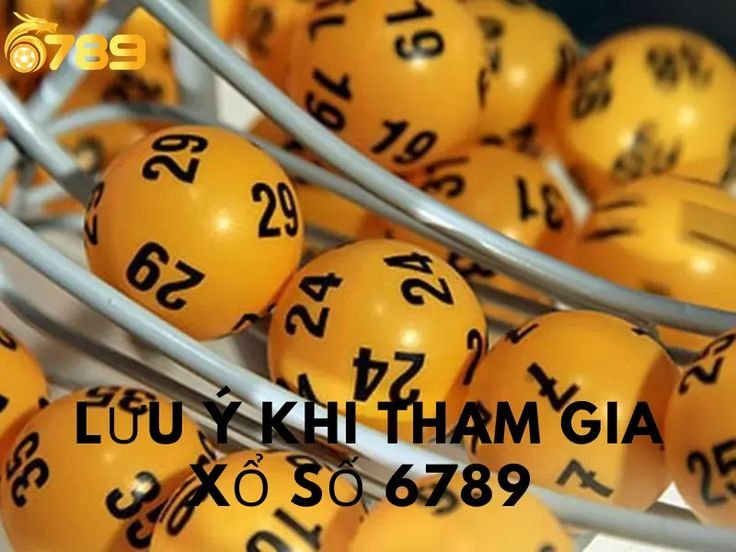 Hướng dẫn tham gia cá cược xổ số 6789